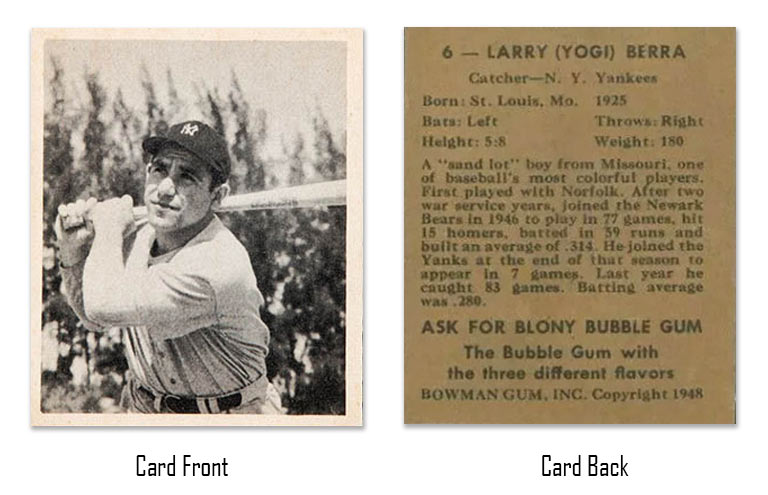 1948 Bowman Yogi Berra Rookie Card #6 front and back