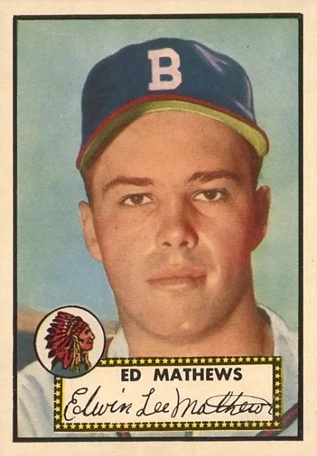 1952 Topps Eddie Mathews baseball card #407