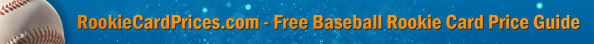 free baseball rookie card price guide