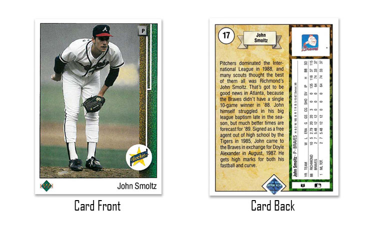 1989 Upper Deck John Smoltz rookie card #17