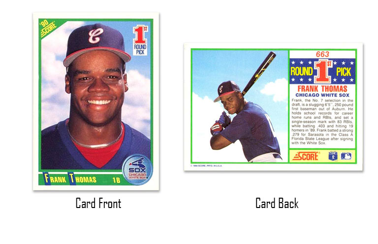 1990 Score Frank Thomas rookie card