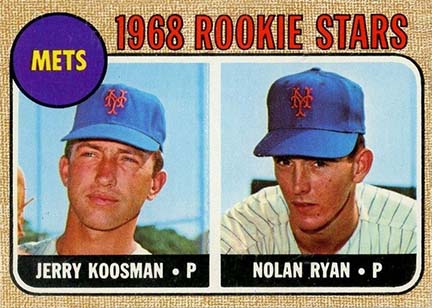 1968 Topps Nolan Ryan and Jerry Koosmen #177
