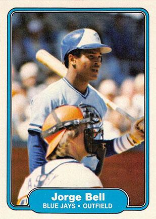 1982 Fleer Jorge Bell #609