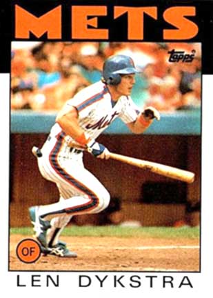 1986 Topps Len Dykstra #53