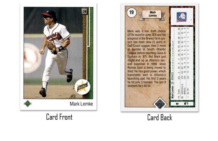 1989 Upper Deck Mark Lemke Star rookie card