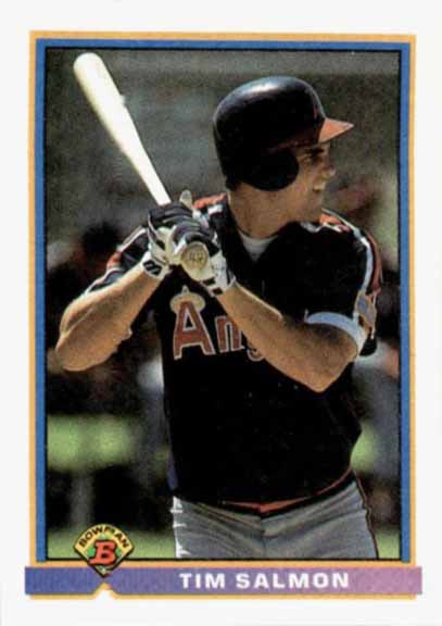 1991 Bowman Tim Salmon #203