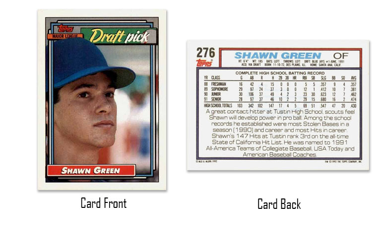 1992 Topps Shawn Green rookie card