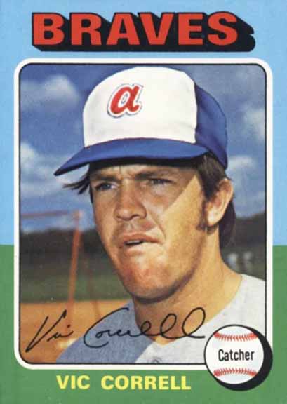 1975 Topps Vic Correll #177