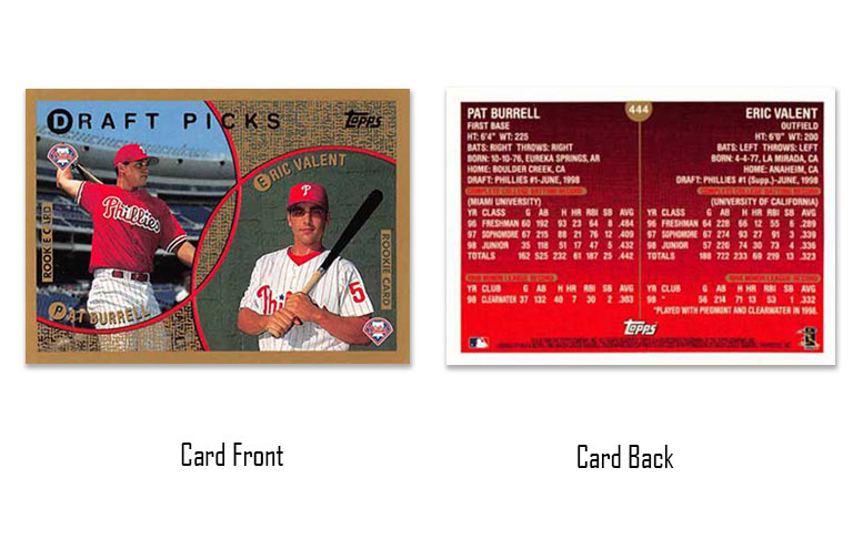 1999 Topps Pat Burrell and Eric Valent rookie card